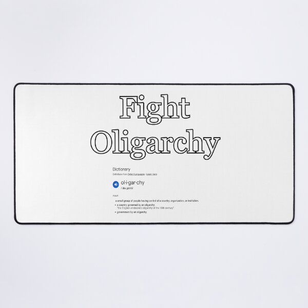 Item preview, Fight Oligarchy designed and sold by Mercury's Space.