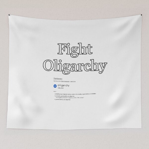 Item preview, Fight Oligarchy designed and sold by Mercury's Space.