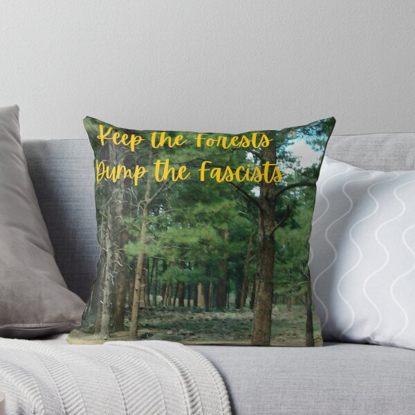 Item preview, Keep the Forests, dump the fascists designed and sold by SimpleatHeart.