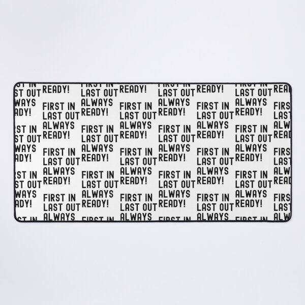 Item preview, Firefighter First In Last Out Always Ready Black Color designed and sold by TymekStore.