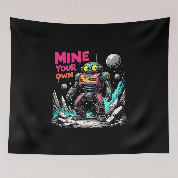 Item preview, Mine Your Own Business designed and sold by xedahS.