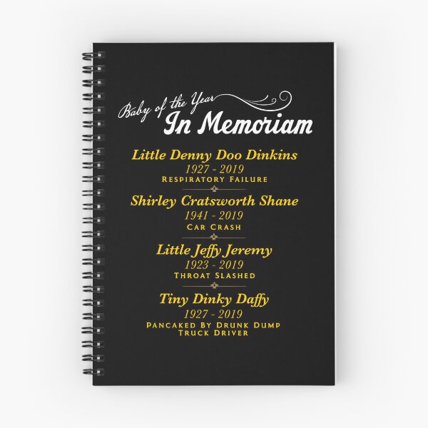 Item preview, Baby of the Year 'In Memoriam' - I Think You Should Leave designed and sold by ourkid.
