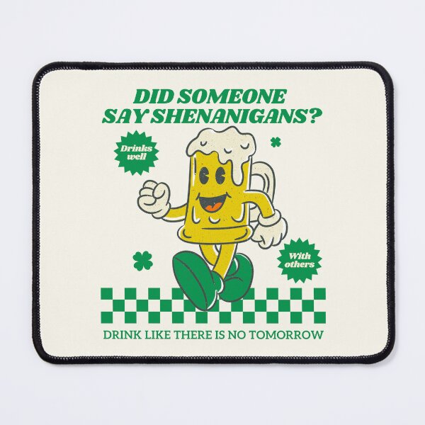 Item preview, Did someone say shenanigans designed and sold by Peerless-Prime.