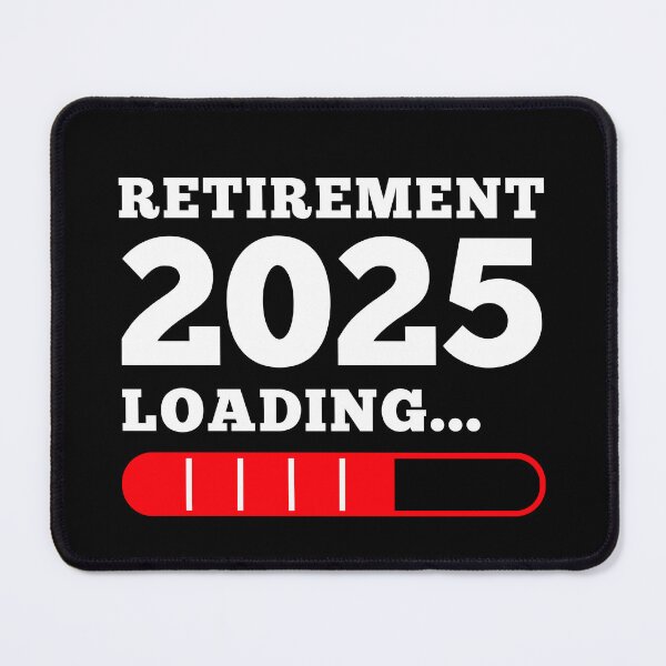 Item preview, Retirement 2025 Loading Funny Retiring Retired Men Women designed and sold by MouDantArts.