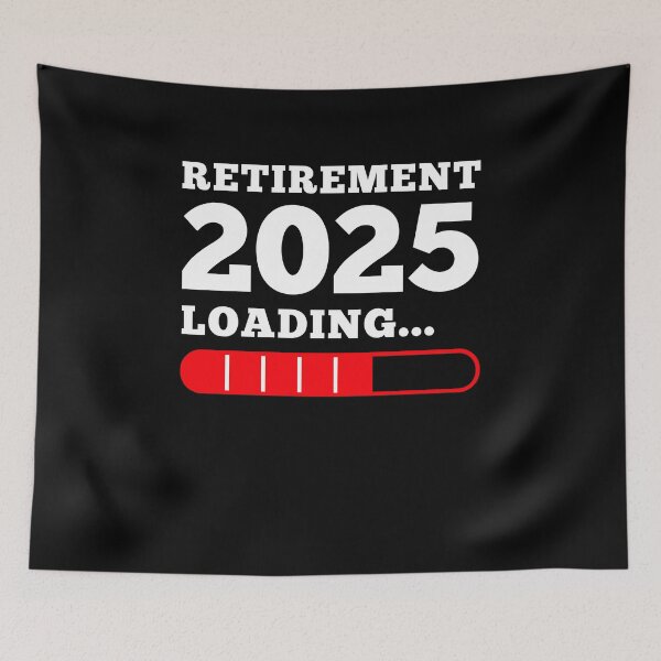 Item preview, Retirement 2025 Loading Funny Retiring Retired Men Women designed and sold by MouDantArts.