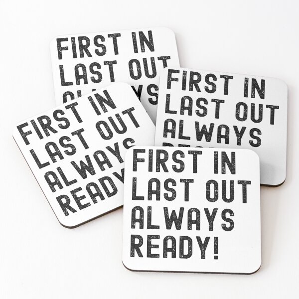 Item preview, Firefighter First In Last Out Always Ready Black Color designed and sold by TymekStore.