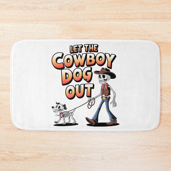 Item preview, Let the cowboy dog out - Live cowboy dog - Cowboy dog the original - Long life cowboy dog - Cowboy dog only - Red hot cowboy dog designed and sold by JansenGS.