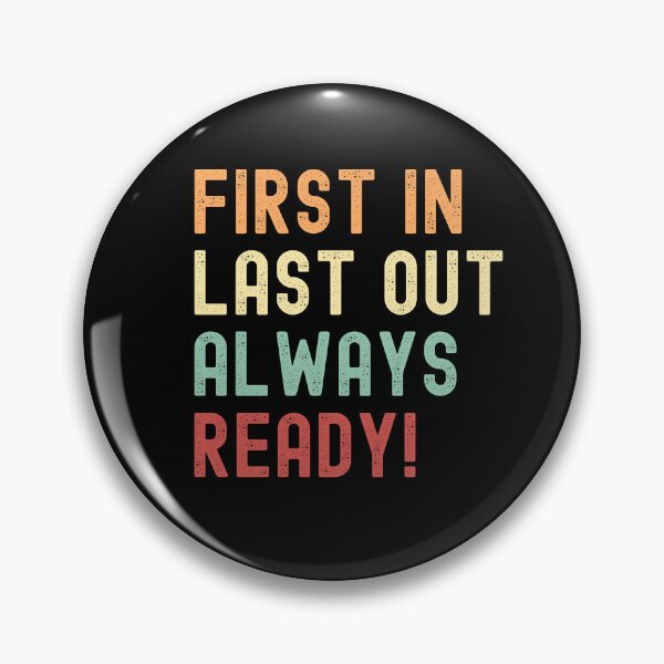 Item preview, Firefighter First In Last Out Always Ready Retro Colors designed and sold by TymekStore.