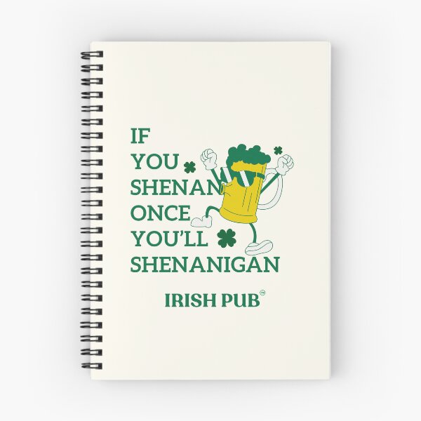 Item preview, If you shenan once you'll shenanigan designed and sold by Peerless-Prime.