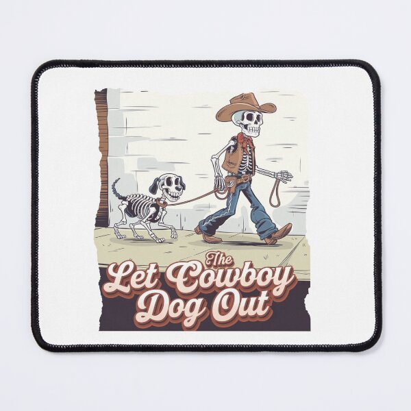 Item preview, Let the cowboy dog out - Cowboy dog - Get the cowboy dog out - Think cowboy dog - Free cowboy dog - Run for the cowboy dog - Funky cowboy dog designed and sold by JansenGS.