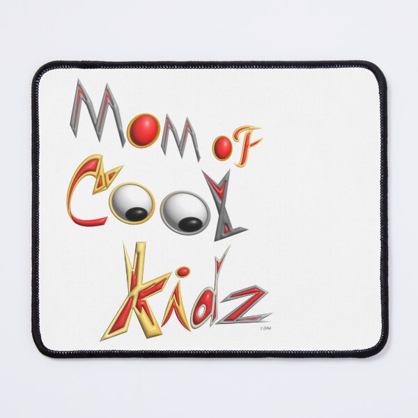 Item preview, Mom of Cool Kidz - Art by Rockos designed and sold by RockosArtist.