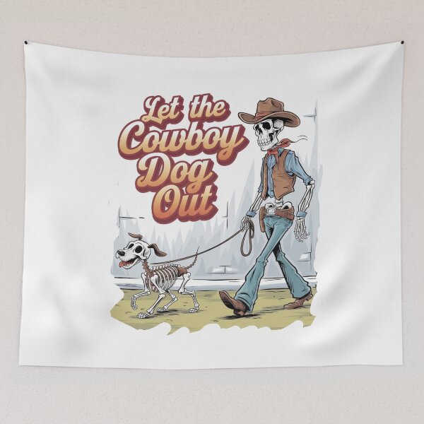 Item preview, Let the cowboy dog out - Live cowboy dog - Cowboy dog the original - Long life cowboy dog - Cowboy dog only - Red hot cowboy dog designed and sold by JansenGS.