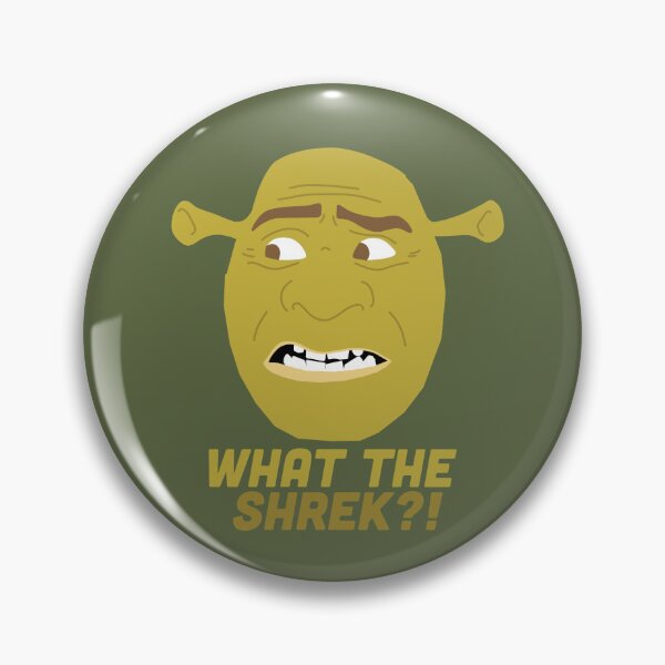 Item preview, What The Shrek? designed and sold by gberkenfeld16.