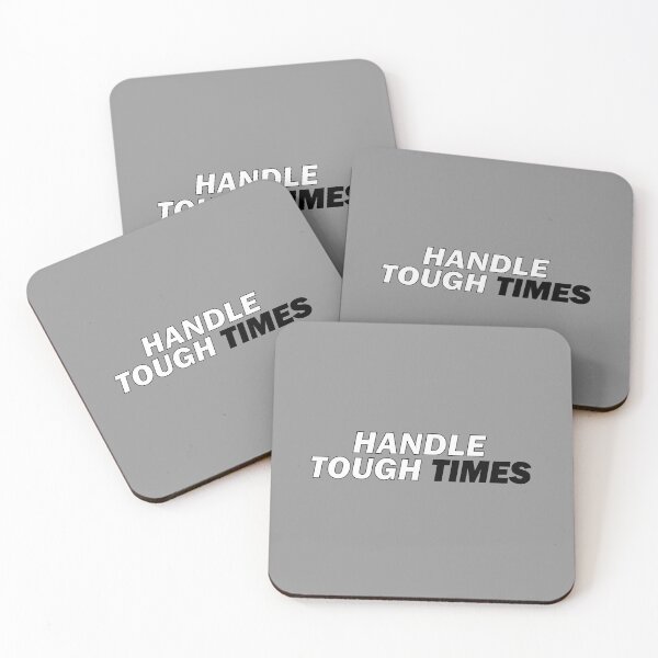 Item preview, Handle Tough times. designed and sold by Positive Mindzet!.