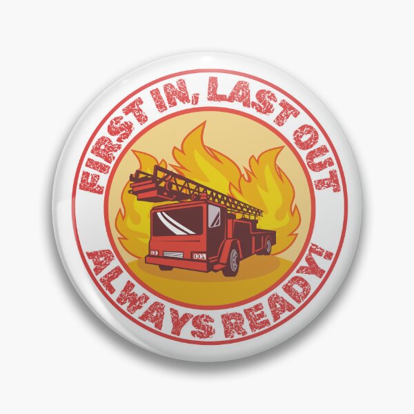 Item preview, Firefighter First In Last Out Always Ready Red Color designed and sold by TymekStore.