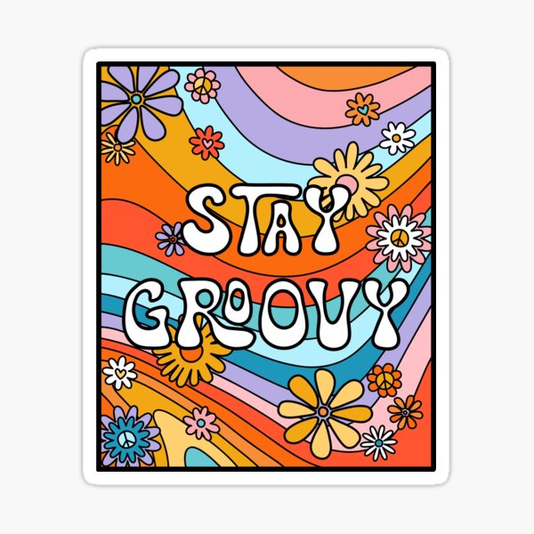 Item preview, Stay Groovy designed and sold by heyqueery.