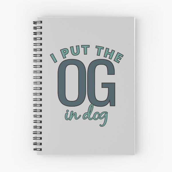 Item preview, Funny Original Gangster (OG) Dog Lover Design designed and sold by MoePark.