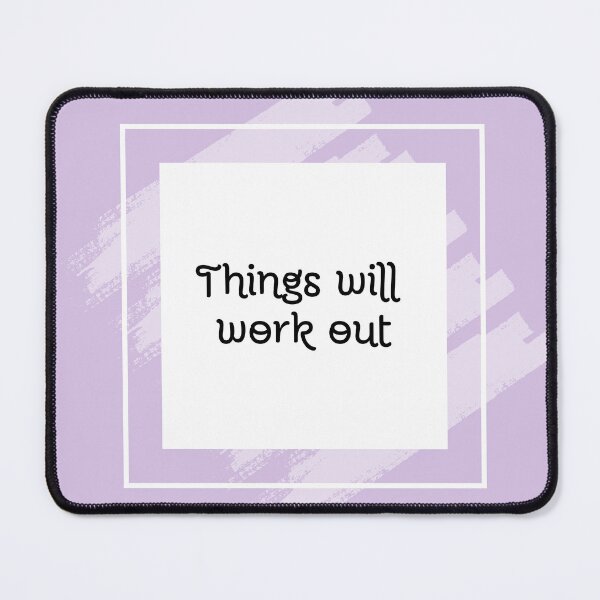 Item preview, Things will work out - motivational quote designed and sold by Naquo.