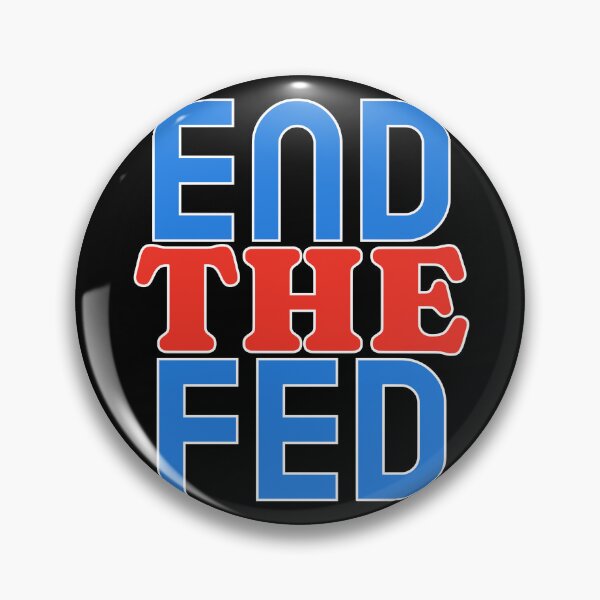 Item preview, End The Fed designed and sold by DTNT Shirts.