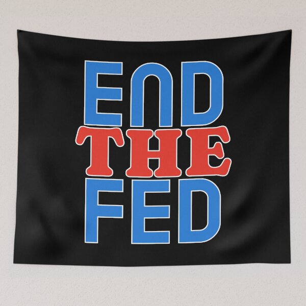 Item preview, End The Fed designed and sold by DTNT Shirts.
