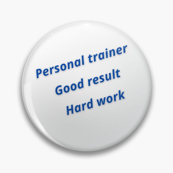 Item preview, personal trainer  good result  hard work designed and sold by echotek.