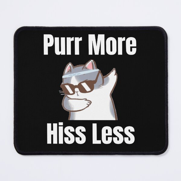 Item preview, Purr More, Hiss Less - Cool Cat Dab Design designed and sold by GooberCats .
