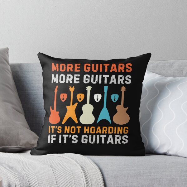 Item preview, Its Not Hoarding If Its Guitars designed and sold by Boggy62.