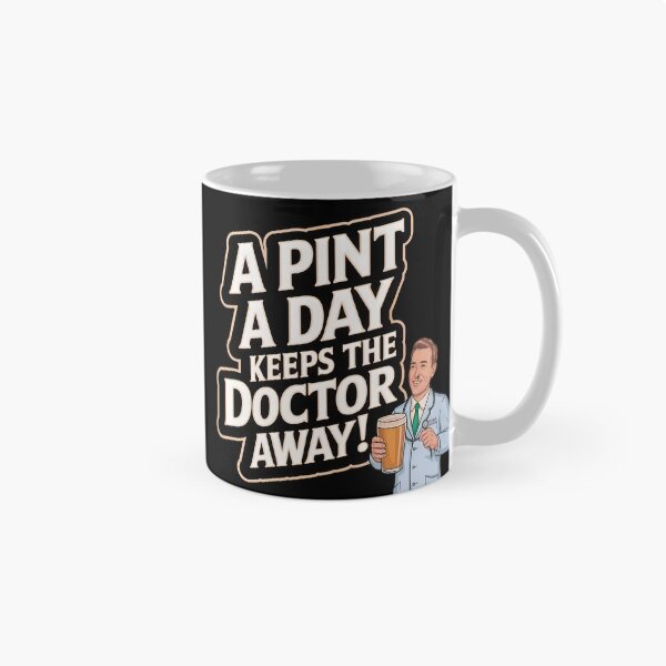 Item preview, A Pint A Day Keeps The Doctors Away  designed and sold by OliDesigns.