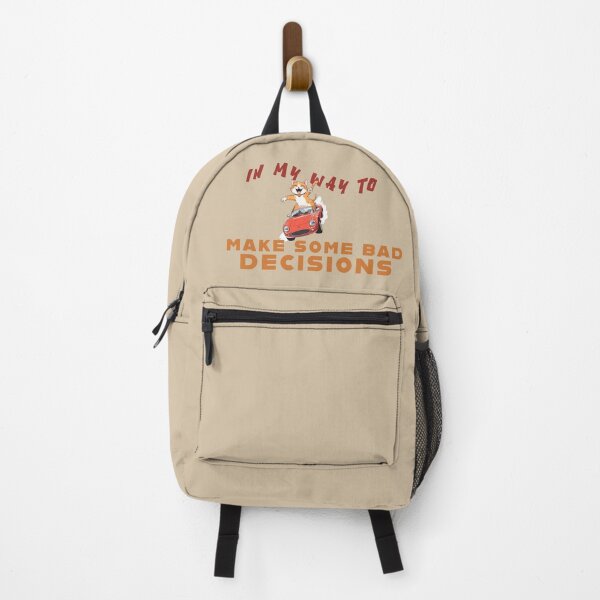 Item preview, "On My Way to Make Bad Decisions!" ?? designed and sold by La Loca.
