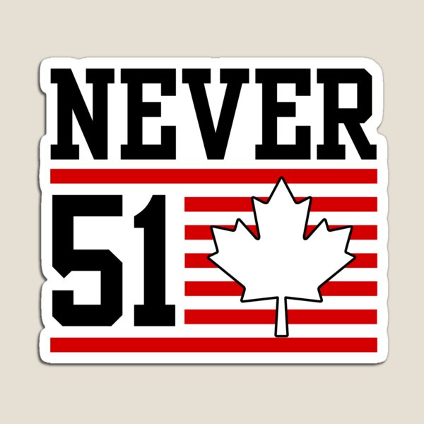 Item preview, Never 51 St - Canada Never 51 State designed and sold by pixldraw.