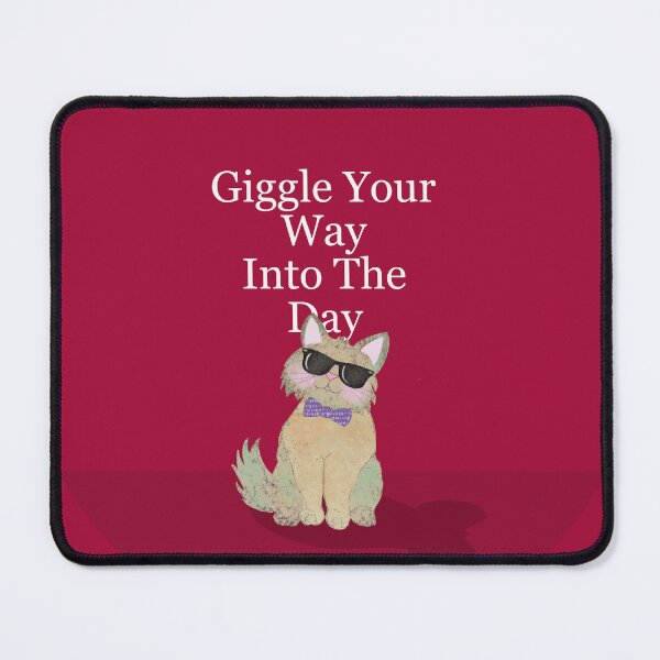 Item preview, Giggle your way into the day designed and sold by EMJAYHeiss.