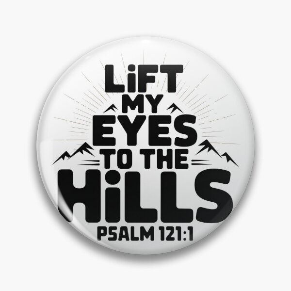 Item preview, Lift My Eyes to the Hills – Psalm 121:1 Christian Typography designed and sold by digitalscrabble.