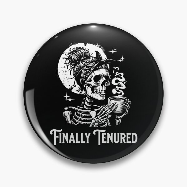 Item preview, Finally Tenured | Tenured Teacher | Associate Professor | Tenure Gift | Tenured AF | Teacher Tenure | Tenured Professor designed and sold by jadedscientist.