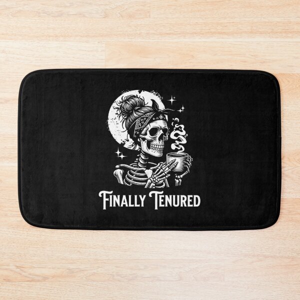 Item preview, Finally Tenured | Tenured Teacher | Associate Professor | Tenure Gift | Tenured AF | Teacher Tenure | Tenured Professor designed and sold by jadedscientist.