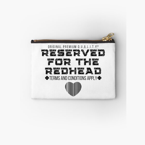 Item preview, St. Patrick's Day Shirt – Reserved for the Redhead (Limited Availability!) designed and sold by relso.