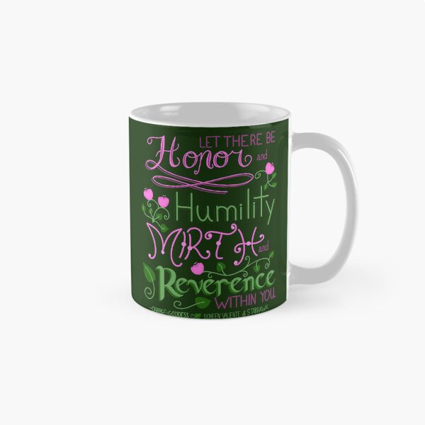 Item preview, Honor and Humility, Mirth and Reverence  designed and sold by EBParsley.