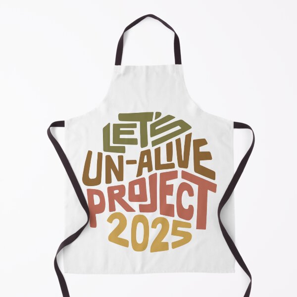 Item preview, Let's Un-Alive Project 2025 Word Art designed and sold by Unhinged Heather.