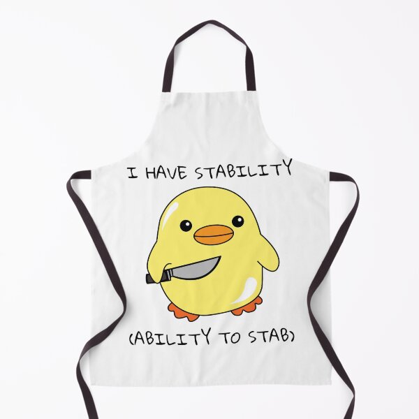 Item preview, I Have Stability Ability To Stab Duck Meme designed and sold by AniArtPL.