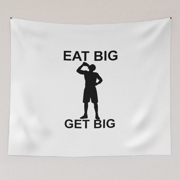 Item preview, EAT BIG GET BIG designed and sold by mtsdesign.