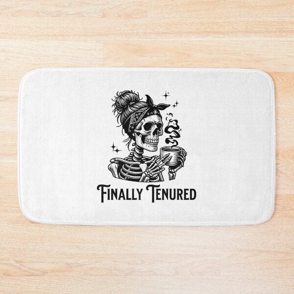Item preview, Finally Tenured | Tenured Teacher | Tenure Gift | Tenured AF | Teacher Tenure | Associate Professor | Tenured Professor designed and sold by jadedscientist.
