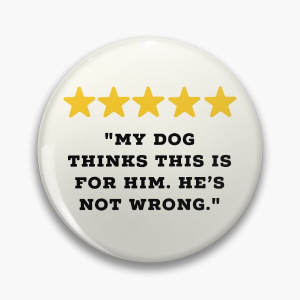 Item preview, Dog Owner / Dog Lover Reviews Funny 5 Star Review #1 designed and sold by Jollys-ArtShop.