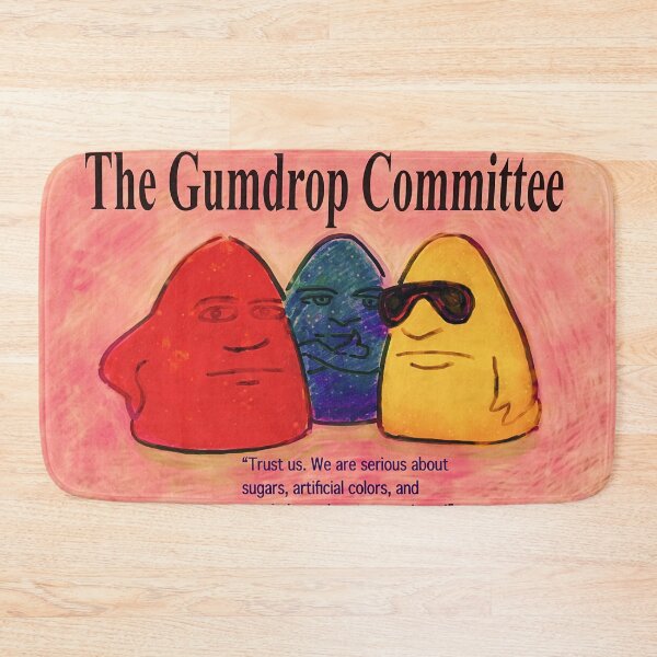 Item preview, The Gumdrop Committee designed and sold by South Bay Storyteller .