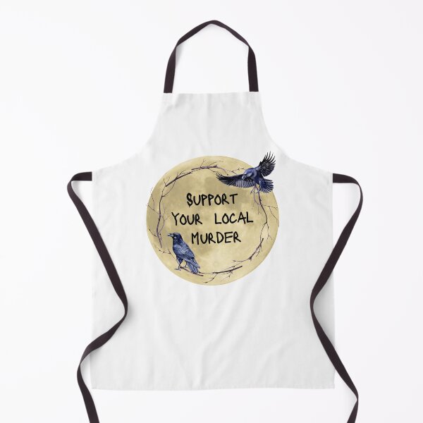 Item preview, Support your local murder designed and sold by Dirtpathdesigns.