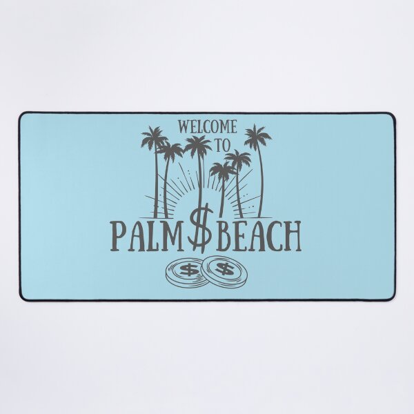 Item preview, Welcome to Palm Beach, Palm Beach, Palms Beach designed and sold by GOLDENGARDENART.