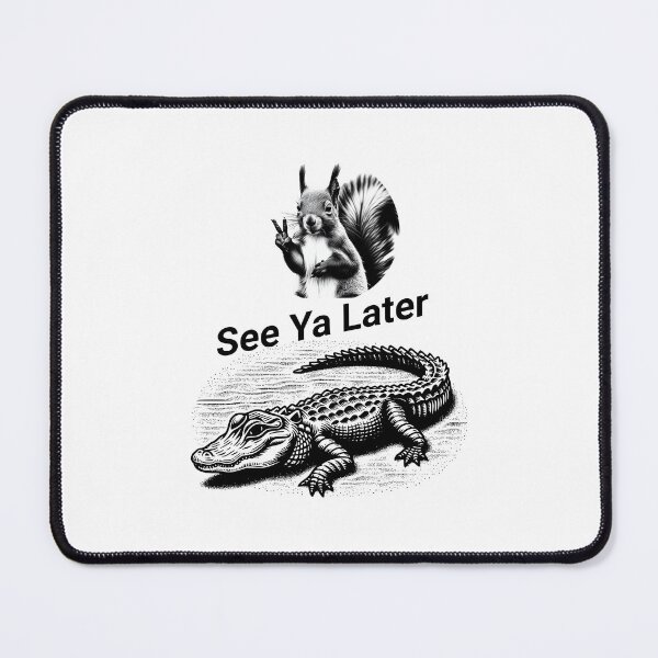 Item preview, See You Later... Alligator  – Groovy Squirrel & Gator designed and sold by MTeesGA.