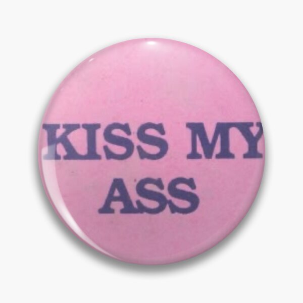 Item preview, Kiss my A$$ sticker designed and sold by awtfrr.