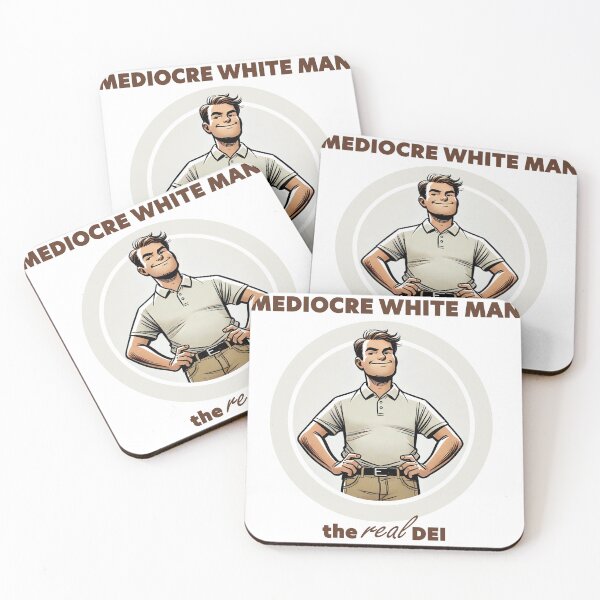 Item preview, Mediocre White Man: The REAL DEI designed and sold by CrypRenaissance.