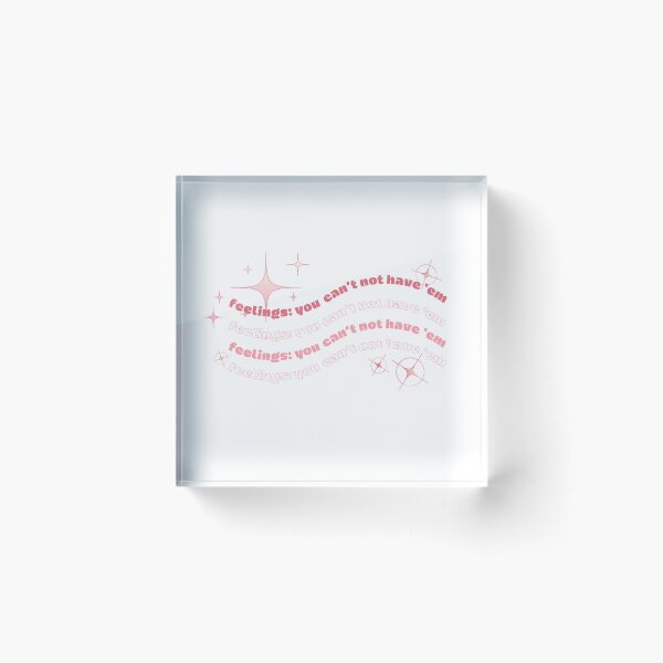Item preview, As my therapist said: feelings. you can't not have them designed and sold by HalSyd.