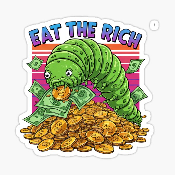 Item preview, Eat The Rich Hungry Caterpillar  designed and sold by 1artcolor.
