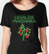 Legalize Marinara Funny Double Entendre T-Shirt Gift: "Legalize Marinara" | Italian Sauce | Mary Jane | Cannabis Humor | Gift for Sativa Lovers | Recreational Use | Women's Relaxed Fit T-Shirt